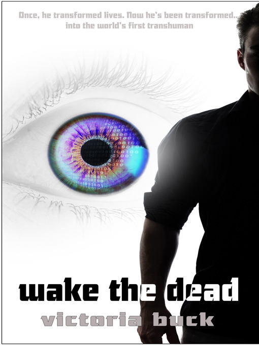 Title details for Wake the Dead by Victoria Buck - Available